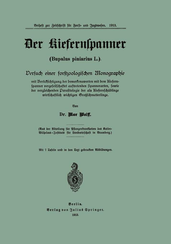 Der Kiefernspanner (Bupalus piniarius L.)