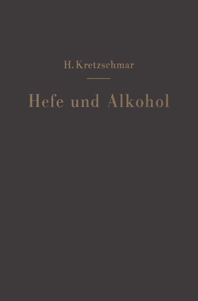 Hefe und Alkohol sowie andere Gärungsprodukte