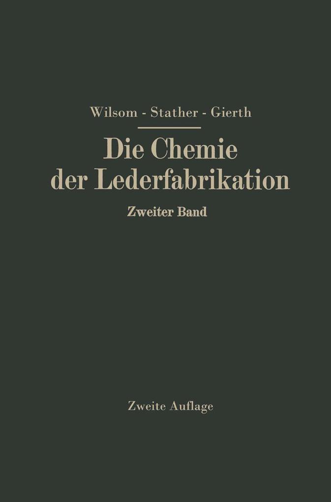 Die Chemie der Lederfabrikation