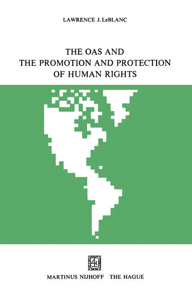 The OAS and the Promotion and Protection of Human Rights