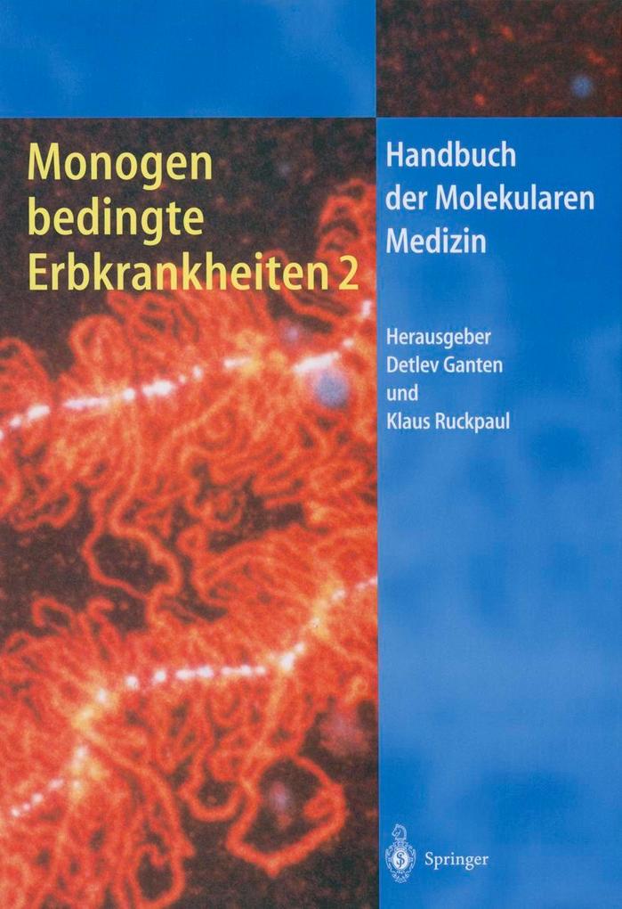 Monogen bedingte Erbkrankheiten 2