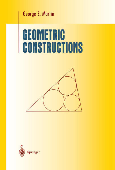 Geometric Constructions - George E. Martin