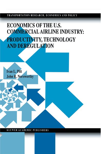Economics of the U.S. Commercial Airline Industry: Productivity Technology and Deregulation