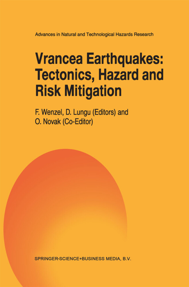 Vrancea Earthquakes: Tectonics Hazard and Risk Mitigation