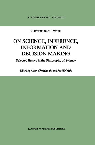 On Science Inference Information and Decision-Making
