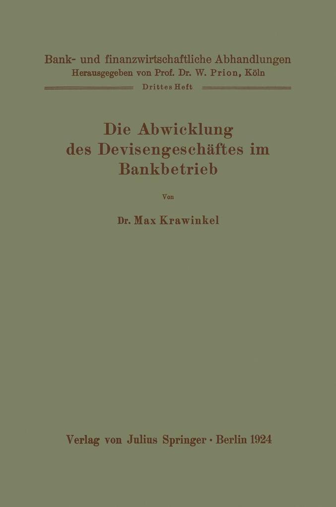 Die Abwicklung des Devisengeschäftes im Bankbetrieb