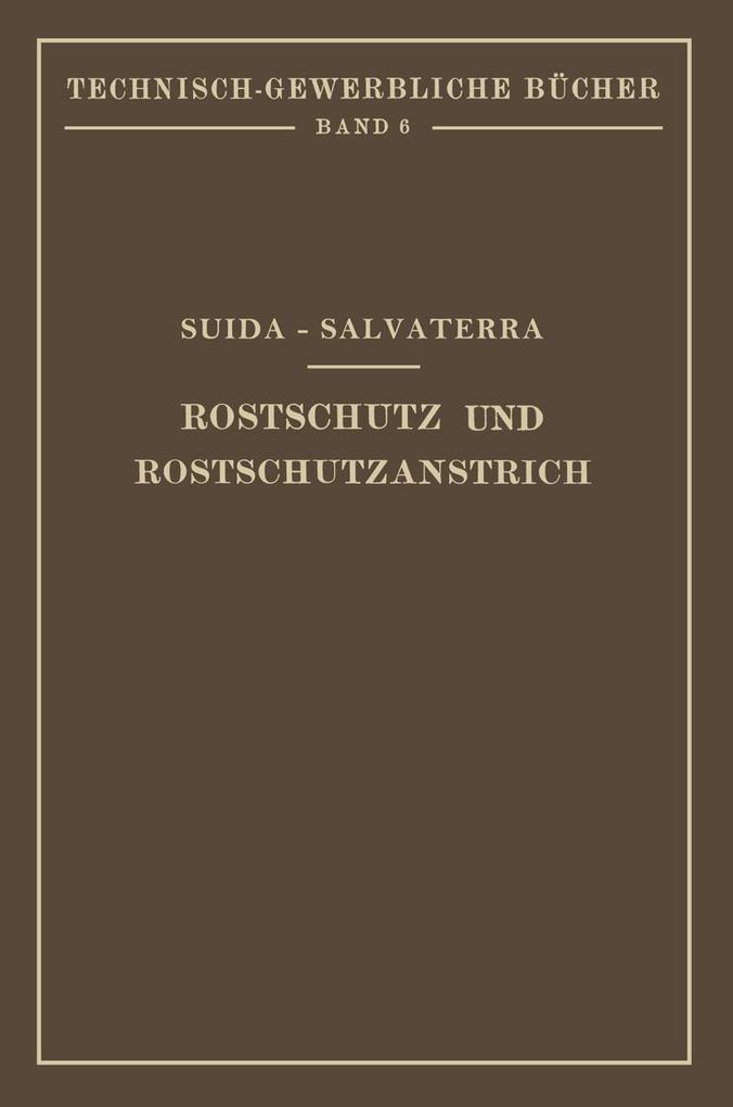 Rostschutz und Rostschutzanstrich