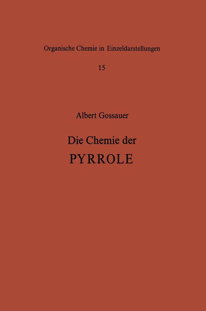 Die Chemie der Pyrrole