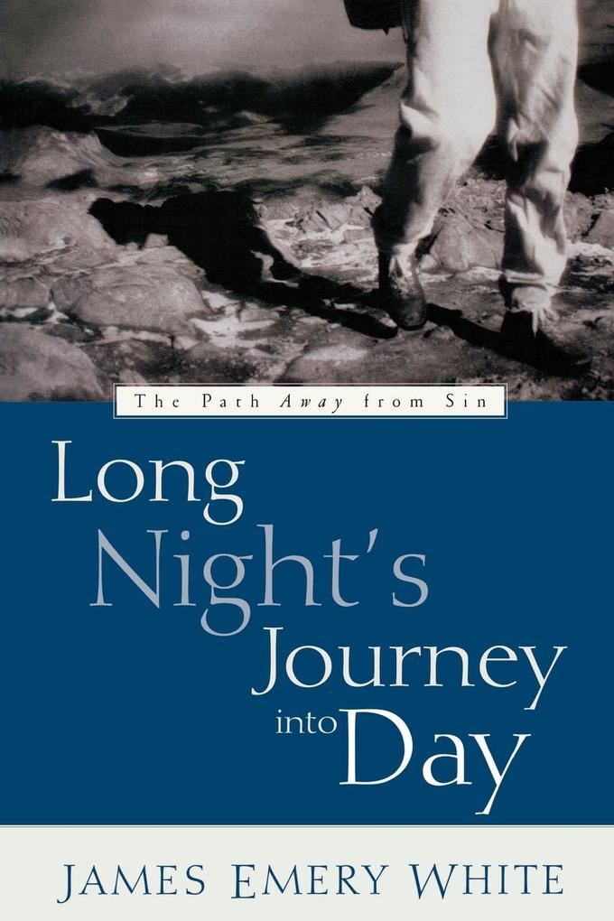 Long Night‘s Journey into Day
