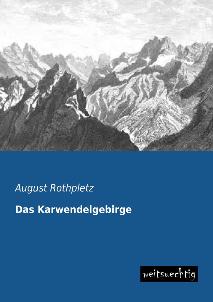 Das Karwendelgebirge