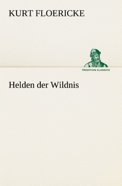 Helden der Wildnis