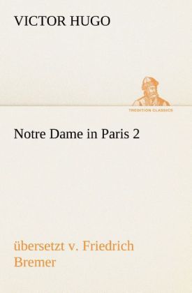 Notre Dame in Paris 2 übersetzt v