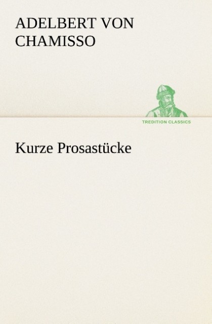 Kurze Prosastücke