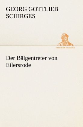 Der Bälgentreter von Eilersrode