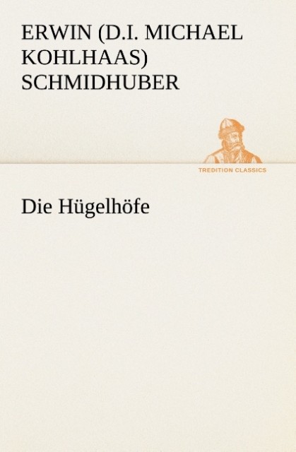 Die Hügelhöfe