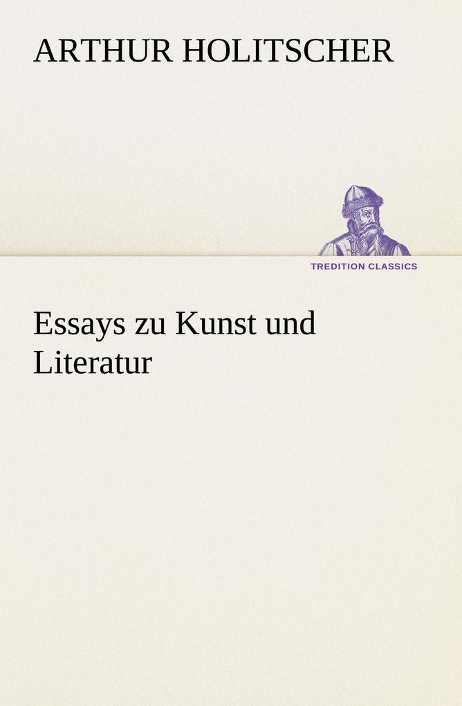Essays zu Kunst und Literatur