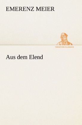 Aus dem Elend