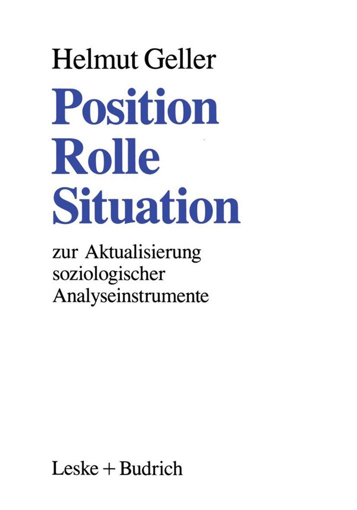 Position - Rolle - Situation