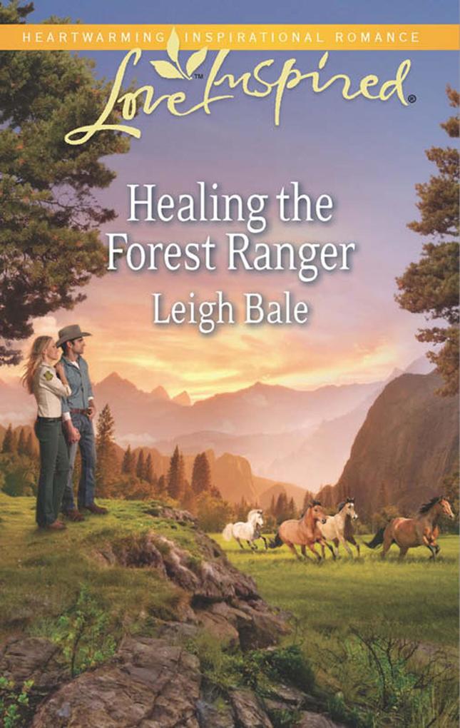 Healing The Forest Ranger (Mills & Boon Love Inspired)