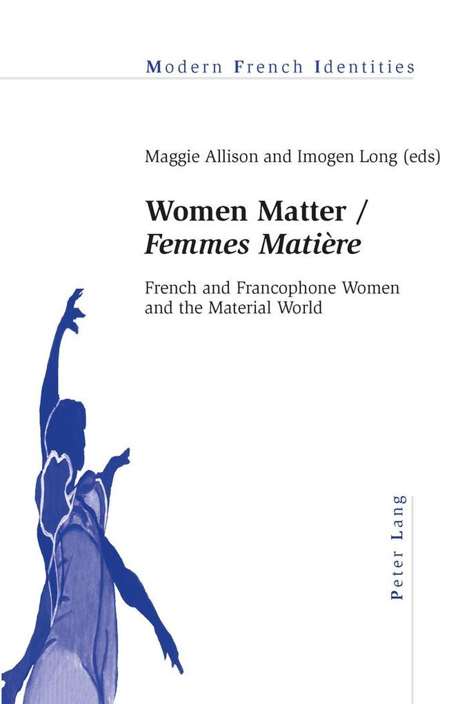 Women Matter / 'Femmes Matière'
