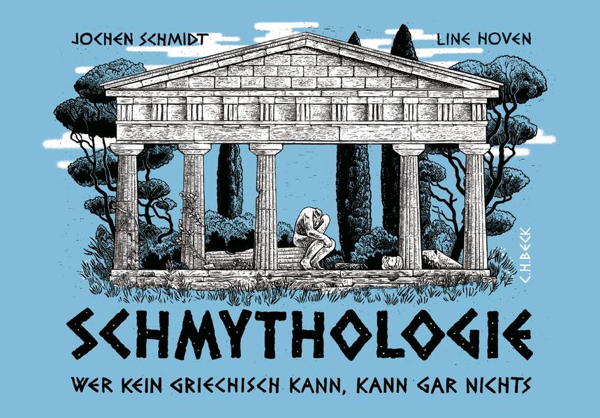 Schmythologie - Jochen Schmidt/ Line Hoven