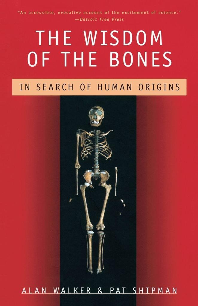The Wisdom of the Bones