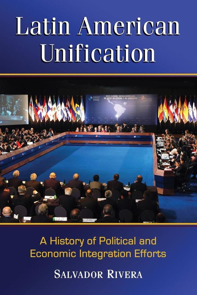 Latin American Unification