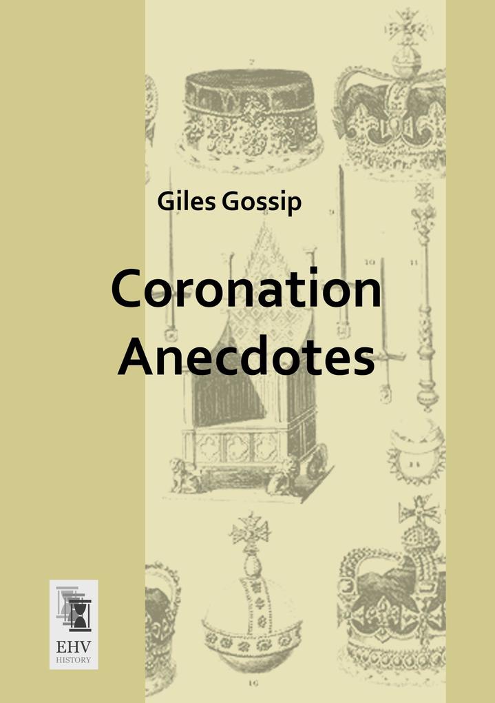 Coronation Anecdotes