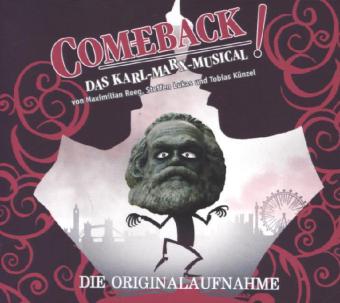 Comeback-Das Karl-Marx-Musical !