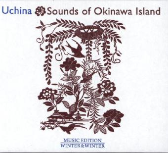 Uchina-Sounds Of Okinawa Island