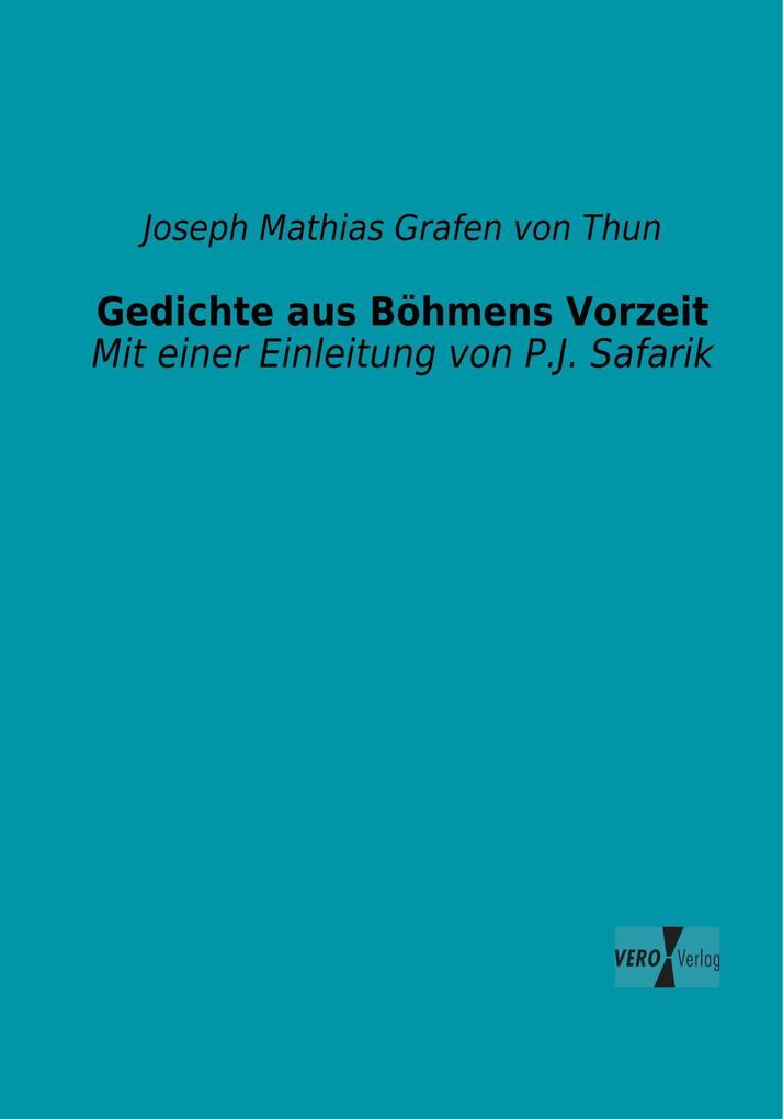 Gedichte aus Böhmens Vorzeit
