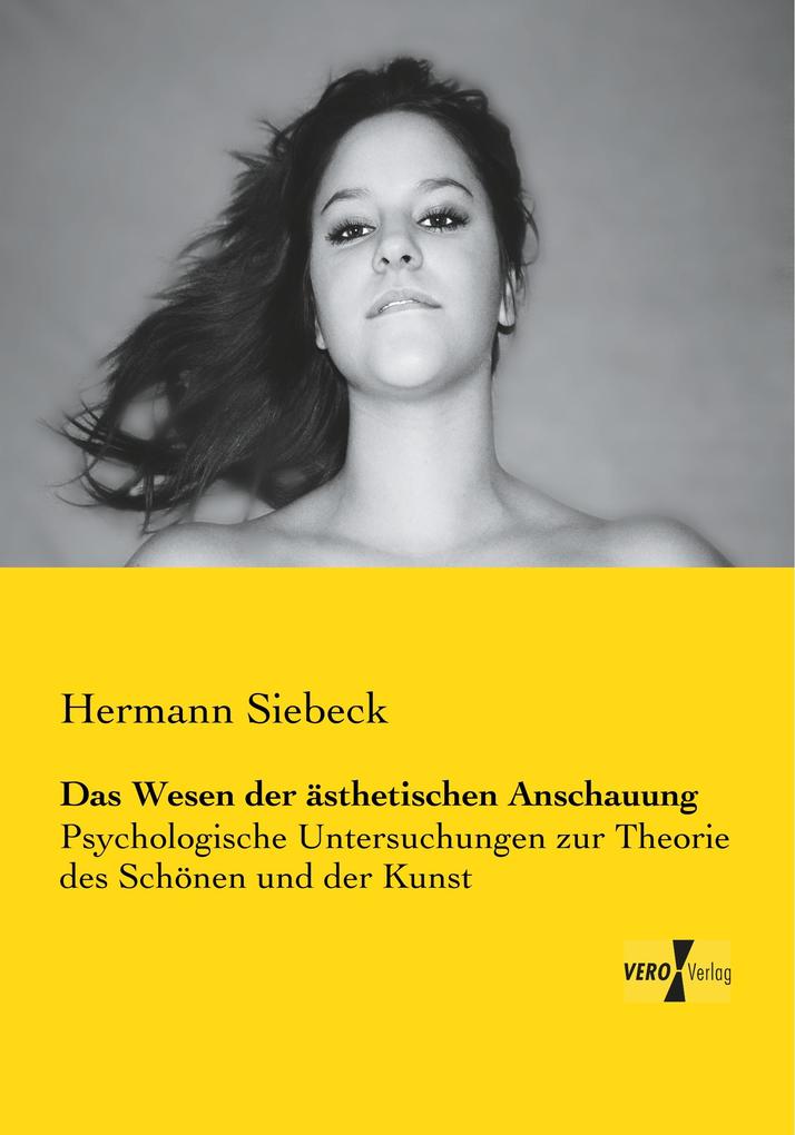 Das Wesen der ästhetischen Anschauung