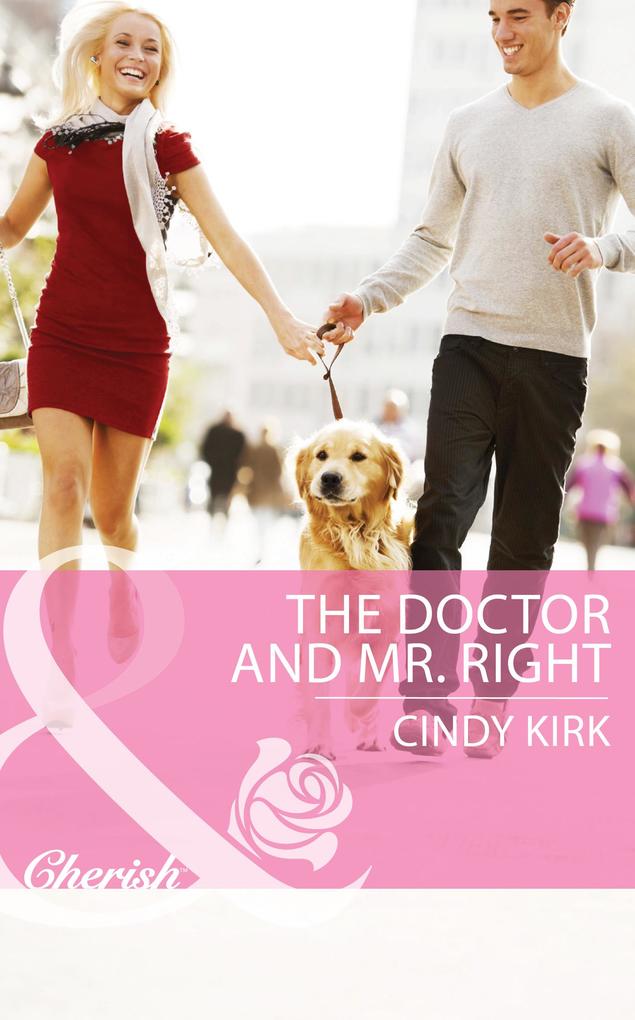 The Doctor And Mr. Right (Mills & Boon Cherish) (Rx for Love Book 8)