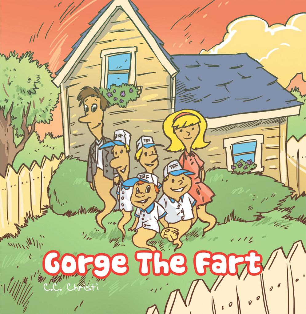 Gorge the Fart