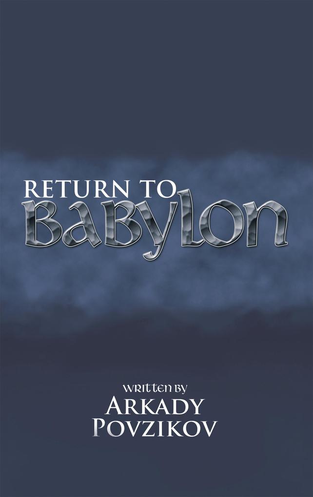Return to Babylon