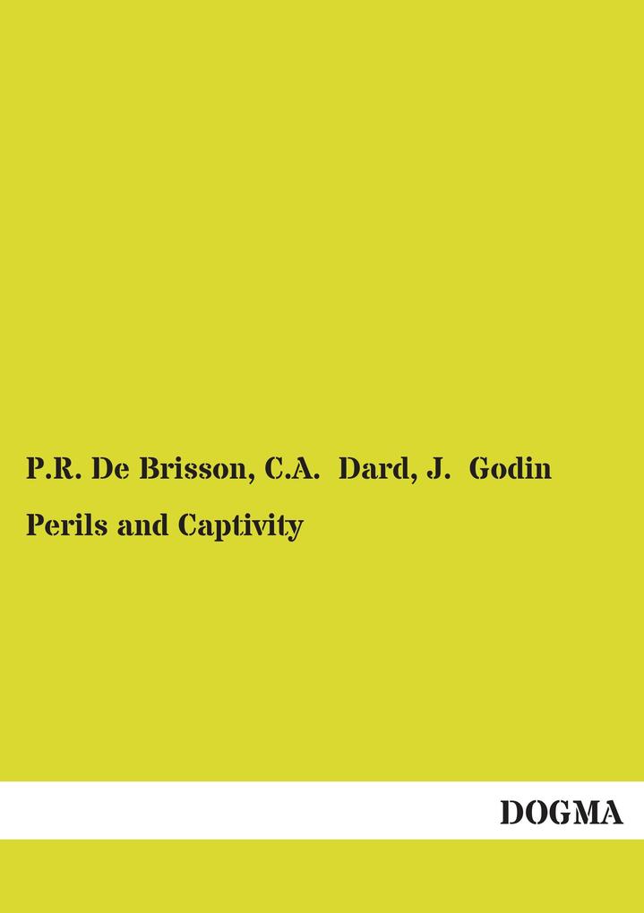 Perils and Captivity
