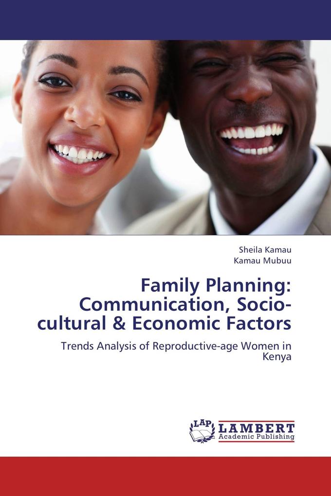Family Planning: Communication Socio-cultural & Economic Factors
