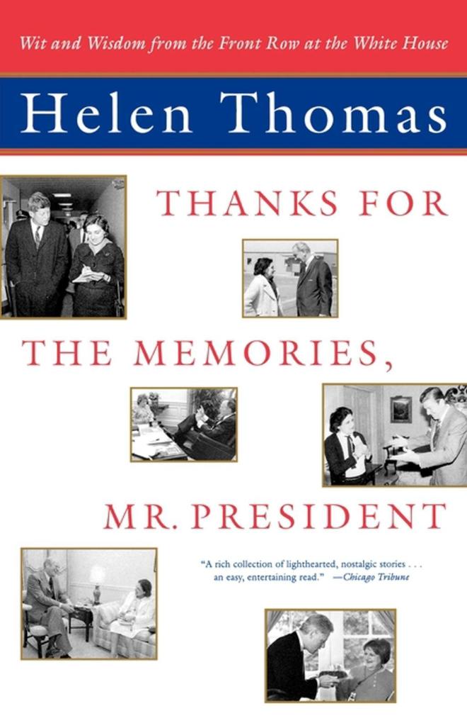 Thanks for the Memories Mr. President