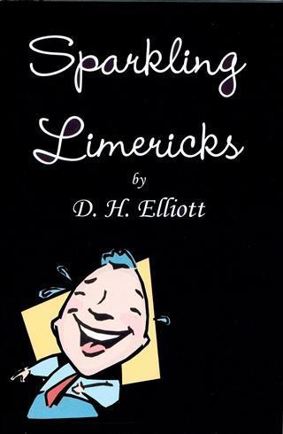 Sparkling Limericks - D H Elliott