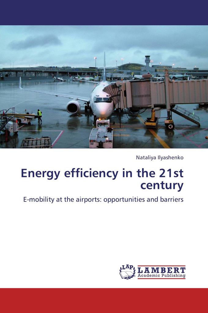 Energy efficiency in the 21st century