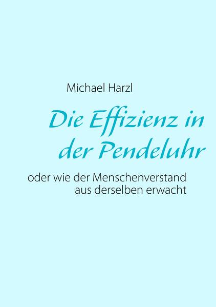 Die Effizienz in der Pendeluhr