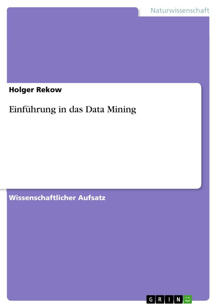 Einführung in das Data Mining