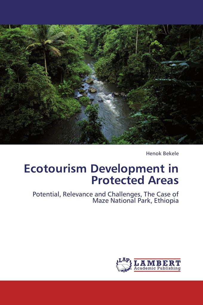 Ecotourism Development in Protected Areas