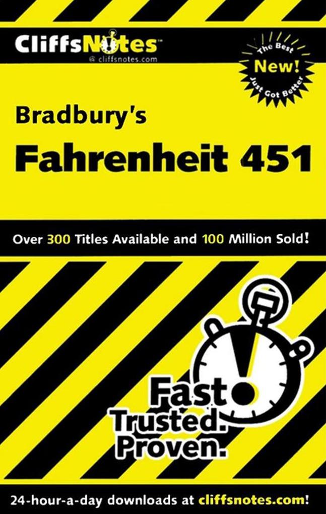 CliffsNotes on Bradbury‘s Fahrenheit 451