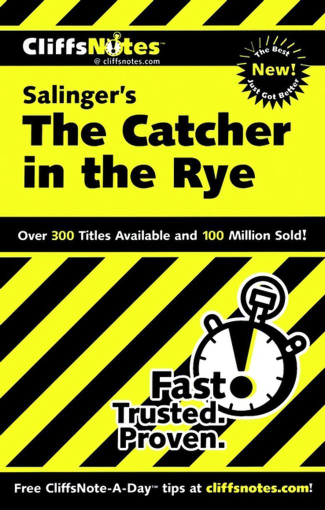CliffsNotes on Salinger‘s The Catcher in the Rye
