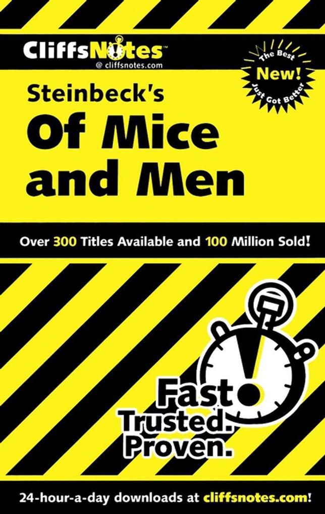 CliffsNotes on Steinbeck‘s Of Mice and Men