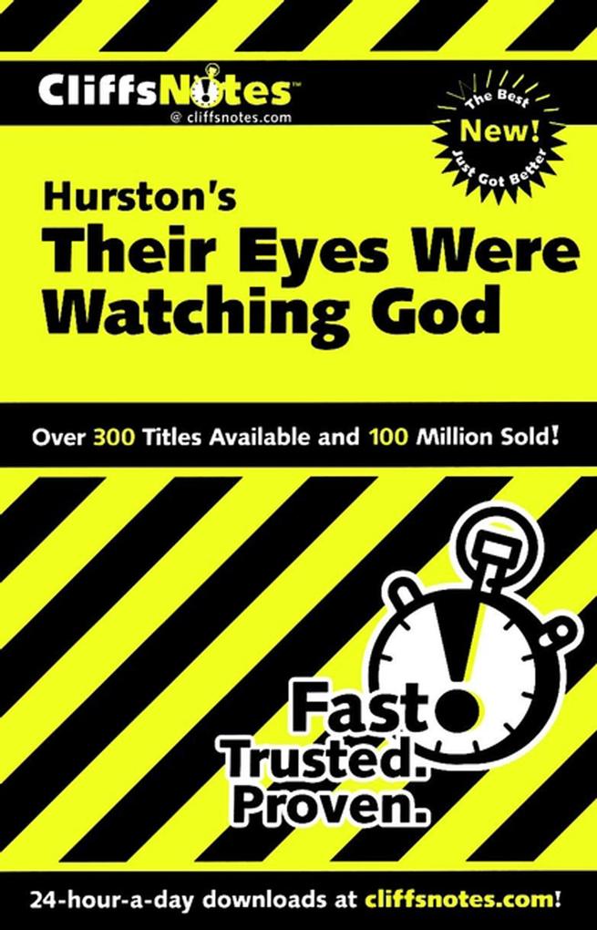 CliffsNotes on Hurston's Their Eyes Were Watching God