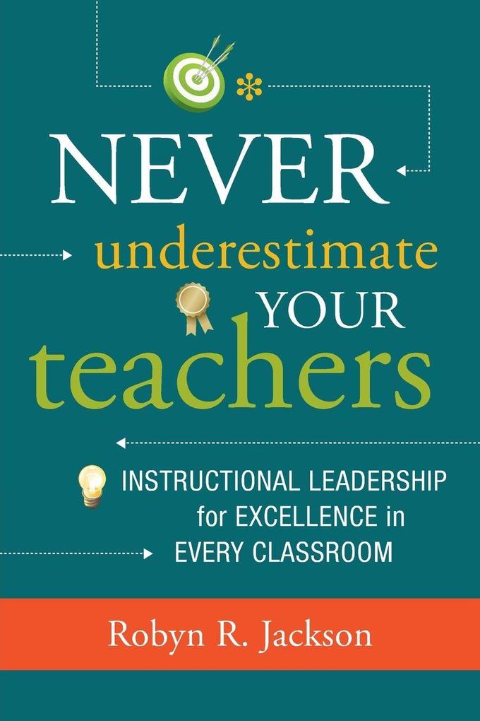 Never Underestimate Your Teachers