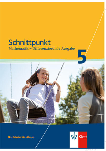 Schnittpunkt Mathematik Plus - Differenzierende Ausgabe für Nordrhein-Westfalen. Schülerbuch Mittleres Niveau 5. Schuljahr