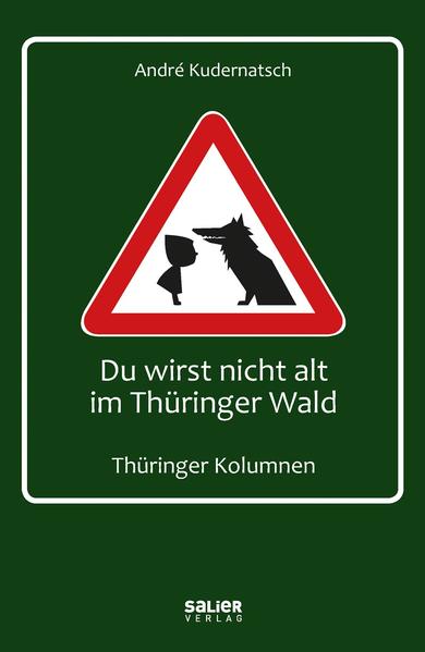 Image of Du wirst nicht alt im Thüringer Wald